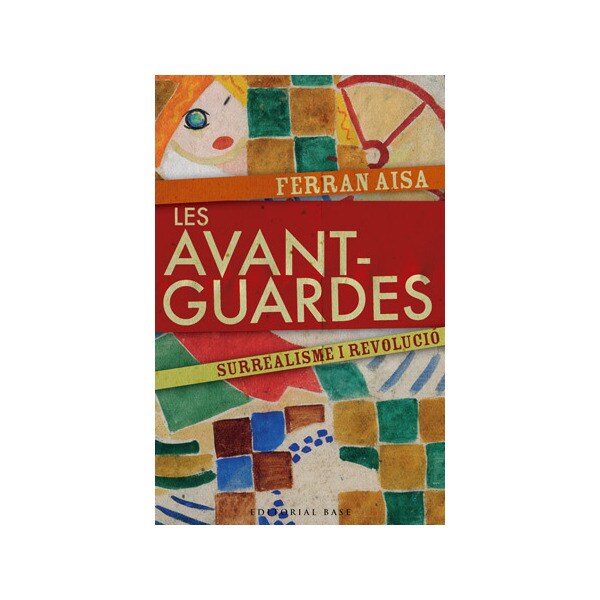 Les avantguardes: Surrealisme i revolució.pdf