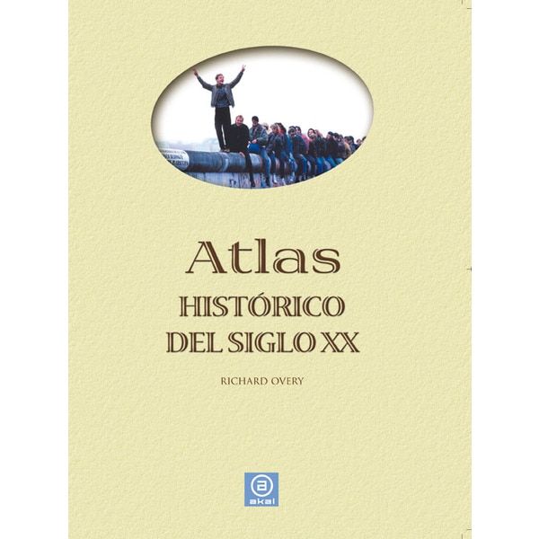 Atlas histórico del siglo xx