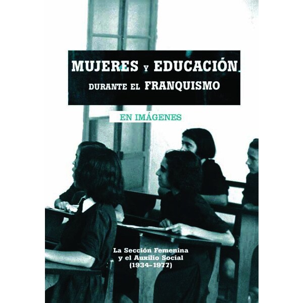 Mujeres y educacion durante el franquismo.pdf