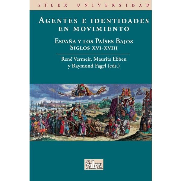 Agentes e identidades en movimiento (Tapa blanda)