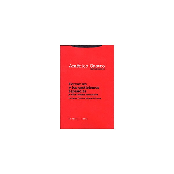Cervantes y los casticismos españoles y otros estudios cervantinos.pdf