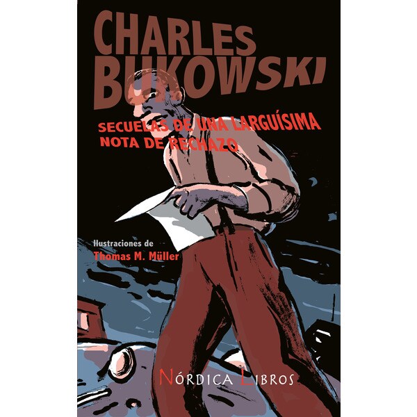 Secuelas de una larguísima nota de rechazo (Tapa blanda)