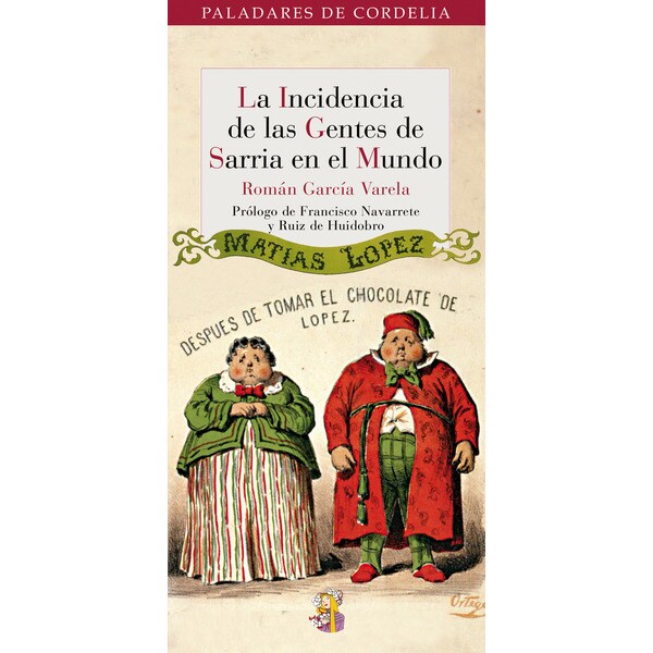 La incidencia de la gentes de Sarria en el mundo (Tapa blanda con solapas)