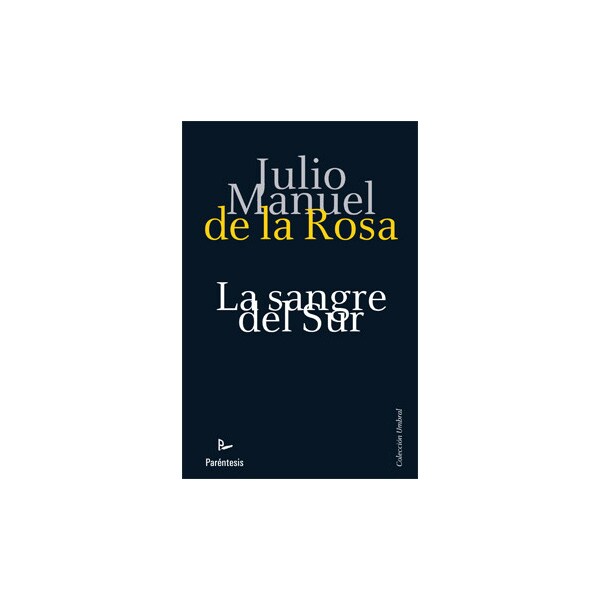 La sangre del sur (Bolsillo)