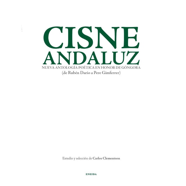 Cisne andaluz - nueva antología poética en honor de góngora.pdf
