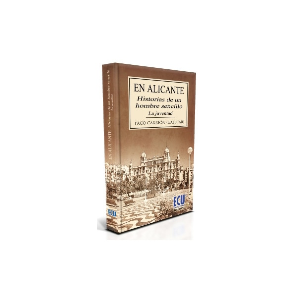 En alicante. Historias de un hombre sencillo.pdf