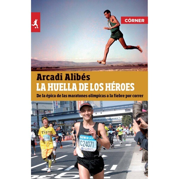 La huella de los heroes (Tapa blanda)