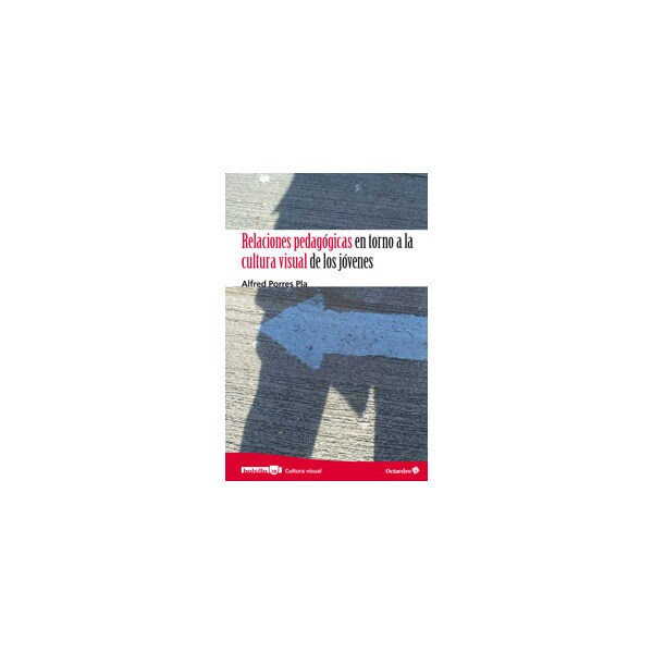 Relaciones pedagogicas en torno a la cultura visua.pdf