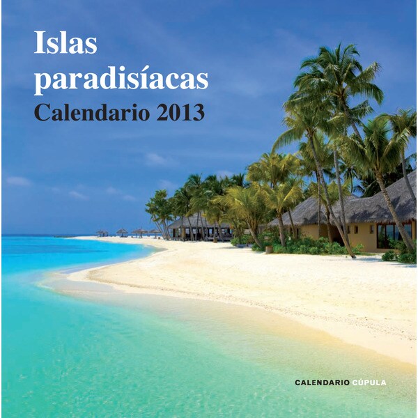Calendario islas paradisíacas 2013