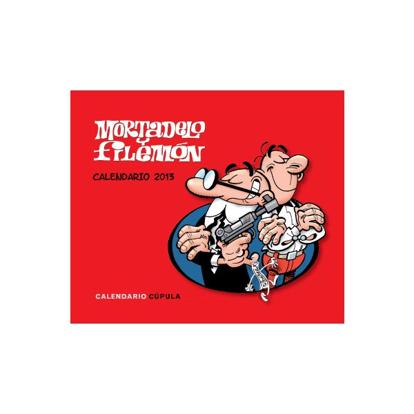 Calendario mortadelo y filemon 2013 (sobremesa)