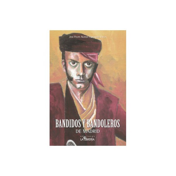 Bandidos y bandoleros de madrid.pdf