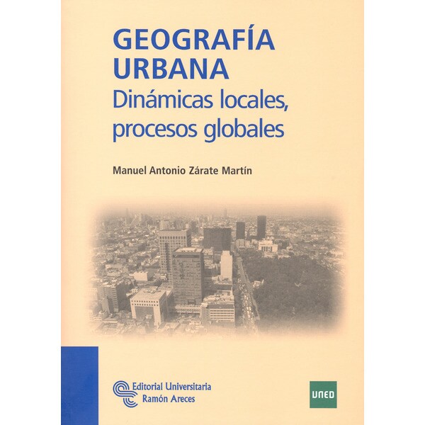 Geografía urbana: Dinámicas locales, procesos globales.pdf