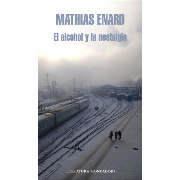 El alcohol y la nostalgia (Tapa dura)