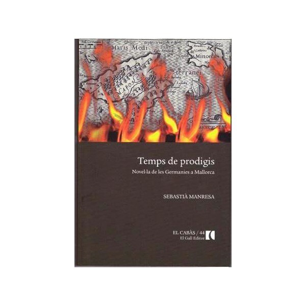 Imagem 0 de Temps de prodigis: Novel7la de les germanies a mallorca(Tapa blanda)
