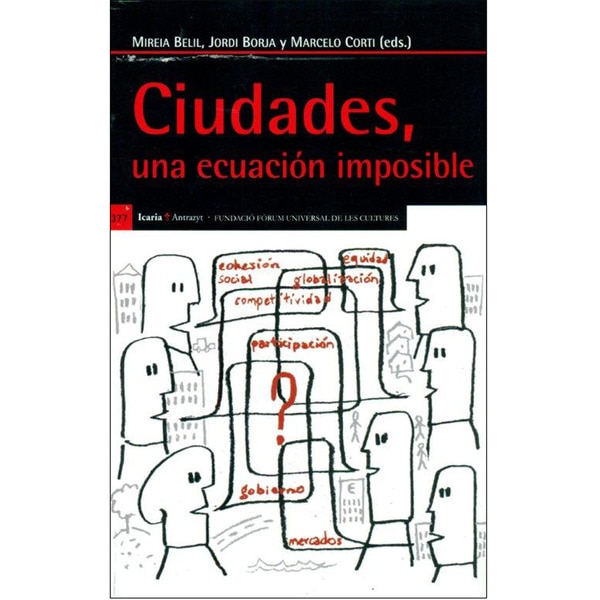 Ciudades, una ecuación imposible