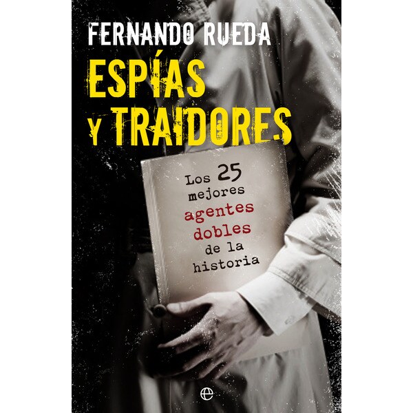 Espías y traidores