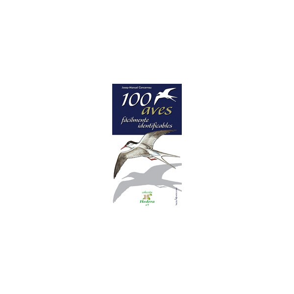 100 aves fácilmente identificables (Tapa blanda)