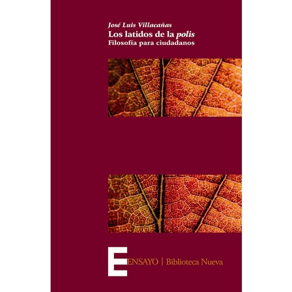 Los latidos de la polis (Tapa blanda)