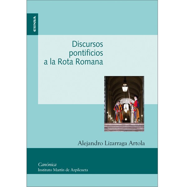Discursos pontificos a la rota romana