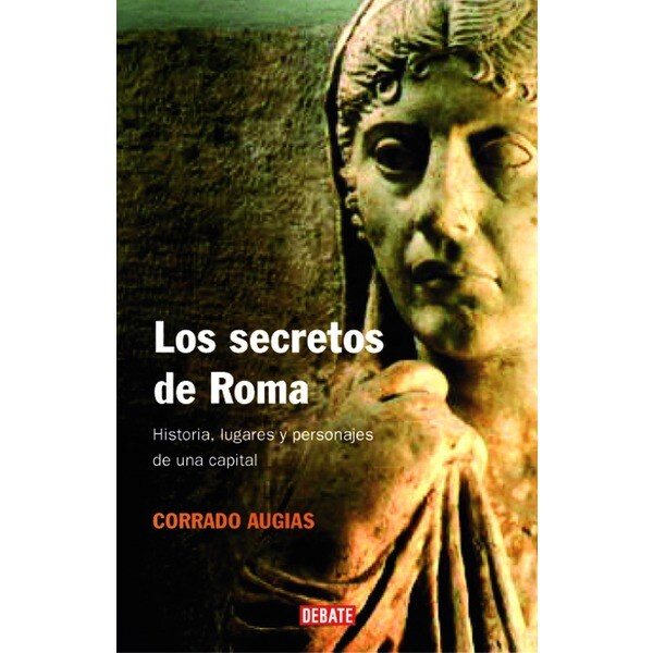 Los secretos de roma: Historia, lugares y personajes de una capital.pdf