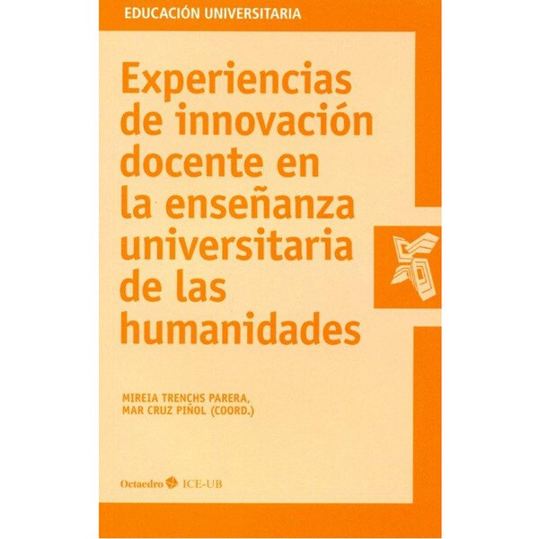 Experiencias de innovación docente en la enseñanza universitaria