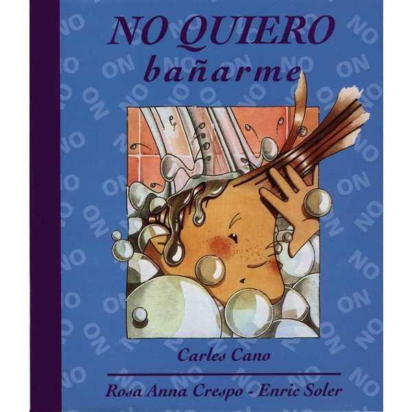 No quiero bañarme (Tapa blanda)
