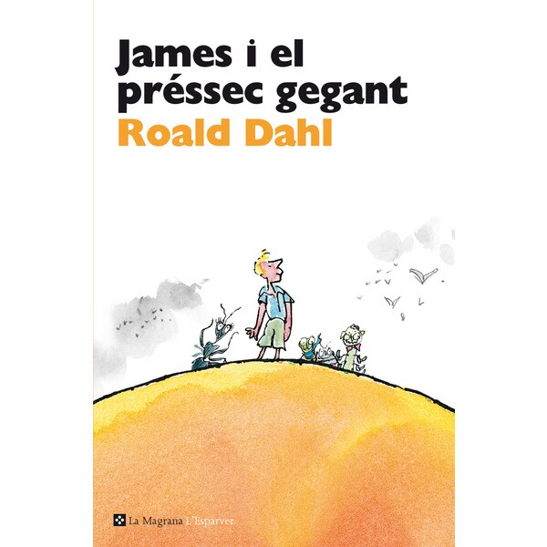 James i el préssec gegant (Tapa blanda)