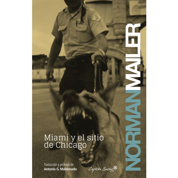 Miami y el sitio de chicago (Tapa blanda)