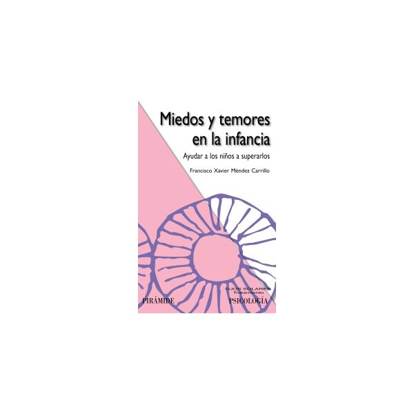 Miedos y temores en la infancia: Ayudar a los niños a superarlos.pdf