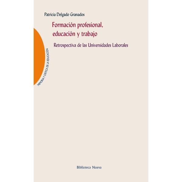 Formacion profesional educacion y trabajo (Tapa blanda con solapas)