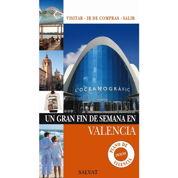 Un gran fin de semana en valencia (Tapa blanda)