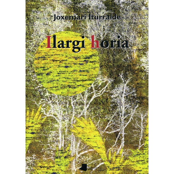 Imagem 0 de Ilargi horia(Tapa blanda)