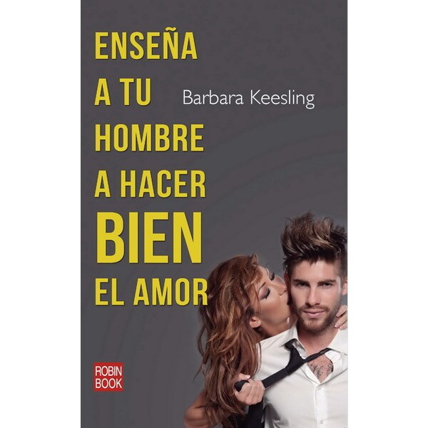 Enseña a tu hombre a hacer bien el amor.pdf
