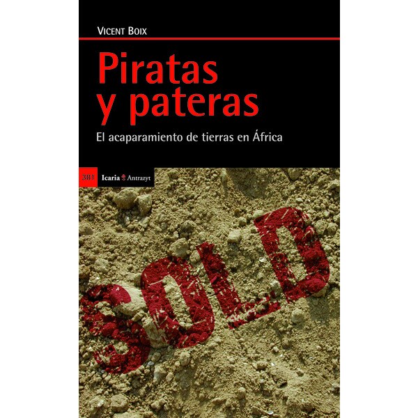 Piratas y pateras: El acaparamiento de tierras en áfrica.pdf