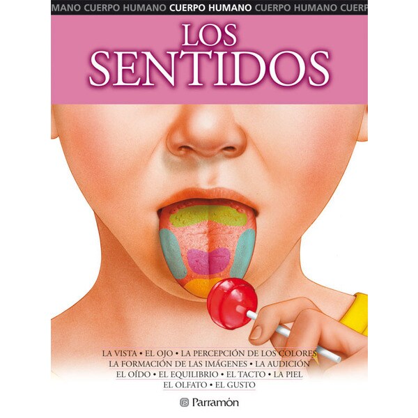 Los sentidos (Tapa dura)