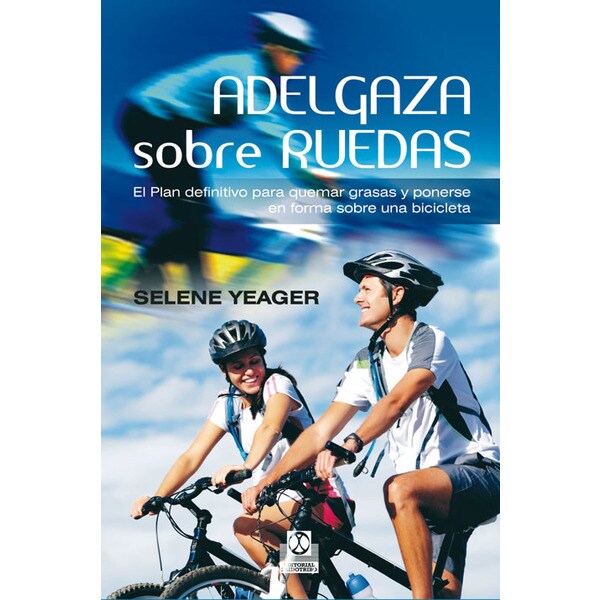 Adelgaza sobre ruedas. El plan definitivo para quemar grasas y ponerse en forma sobre una bicicleta.pdf