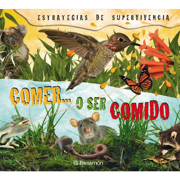 Comer. O ser comido (Tapa dura)