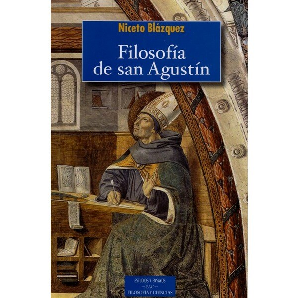 Filosofia de san agustin (Tapa blanda con solapas)