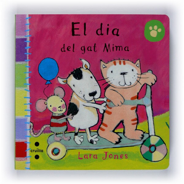 El dia del gat mima (Tapa dura)