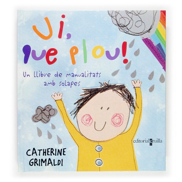 Ui, que plou! (Tapa dura)