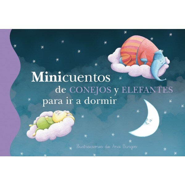 Minicuentos de conejos y elefantes para ir a dormir (Tapa dura)
