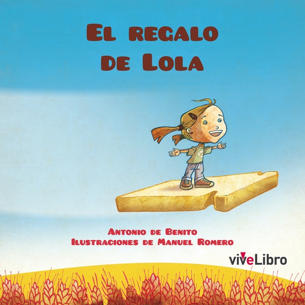 El regalo de lola (Tapa blanda)