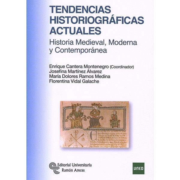 Tendencias historiográficas actuales: Historia medieval, moderna y contemporánea.pdf