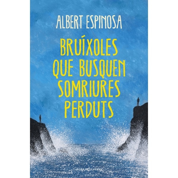 Brúixoles que busquen somriures perduts (Tapa blanda)