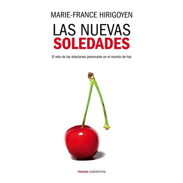 Las nuevas soledades: El reto de las relaciones personales en el mundo de hoy.pdf