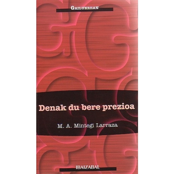 Denak du bere prezioa (Tapa dura)