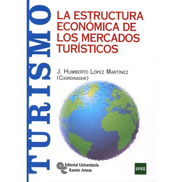La estructura económica de los mercados turísticos.pdf