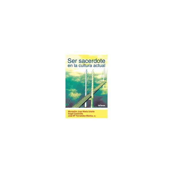 Ser sacerdote en la cultura actual