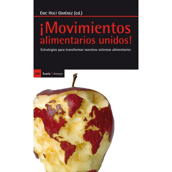 ¡movimientos alimentarios unidos!: Estrategias para transformar nuestros sistemas alimentarios (Tapa blanda)