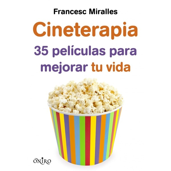 Imagem 0 de Cineterapia: 35 películas para mejorar tu vida (Capa mole com abas)